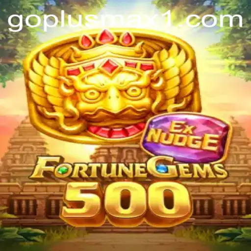 Exploring the Enchanting World of FortuneGems500: A Comprehensive Guide