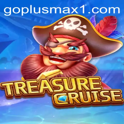 TREASURECRUISE and GOPLUS MAX: A Deep Dive into Adventure and Strategy