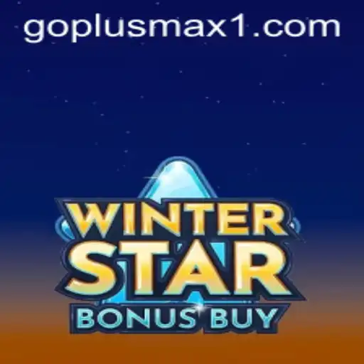 Discovering the Excitement of WinterStarBonusBuy and GOPLUS MAX